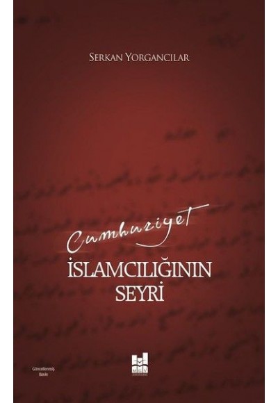 Cumhuriyet İslamcılığının Seyri