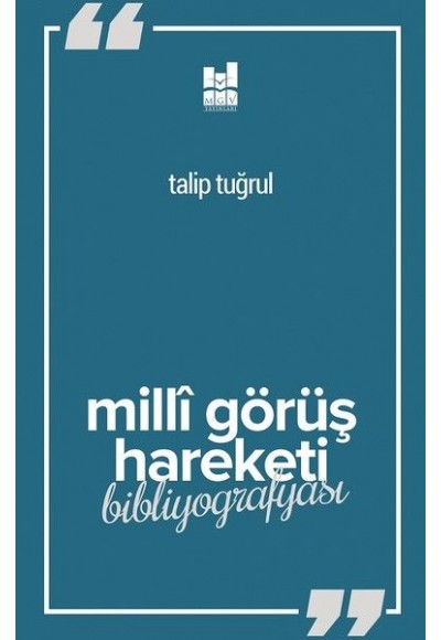 Milli Görüş Hareketi Bibliyografyası