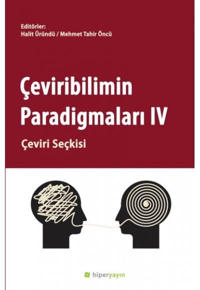 Çeviribilimin Paradigmaları IV - Çeviri Seçkisi