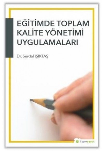 Eğitimde Toplam Kalite Yönetimi Uygulamaları