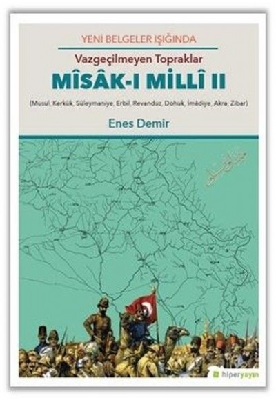 Vazgeçilmeyen Topraklar - Misak-ı Milli 2