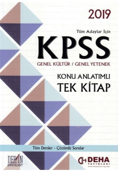 Deha 2019 KPSS Genel Yetenek Genel Kültür Konu Anlatımlı Tek Kitap (Yeni)