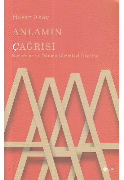 Anlamın Çağrısı