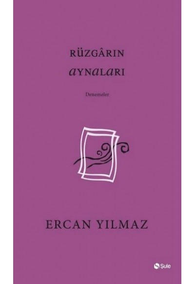 Rüzgarın Aynaları