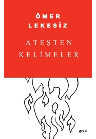 Ateşten Kelimeler
