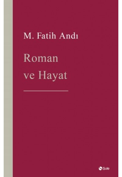 Roman ve Hayat