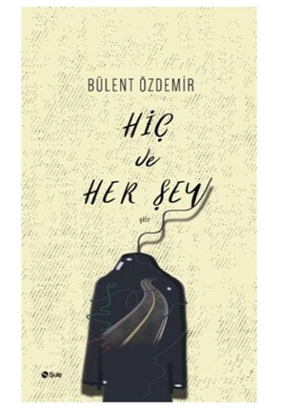 Hiç ve Her Şey