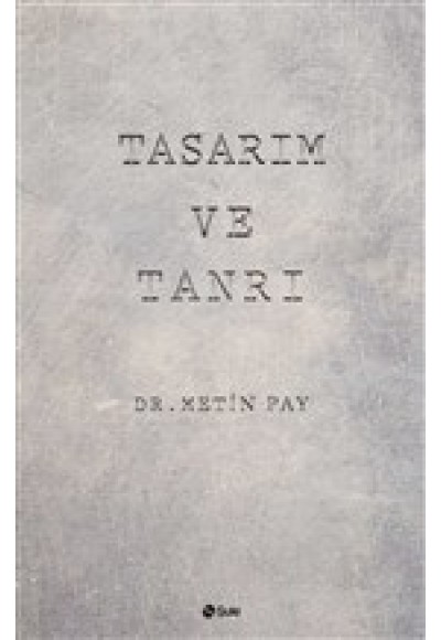 Tasarım ve Tanrı