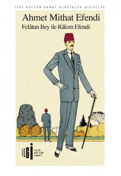 Felatun Bey ile Rakım Efendi