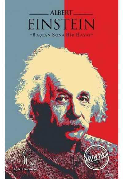 Albert Einstein - Baştan Sona Bir Hayat