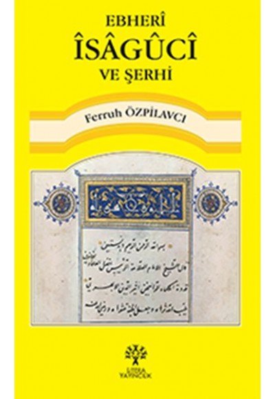 Ebheri İsaguci ve Şerhi
