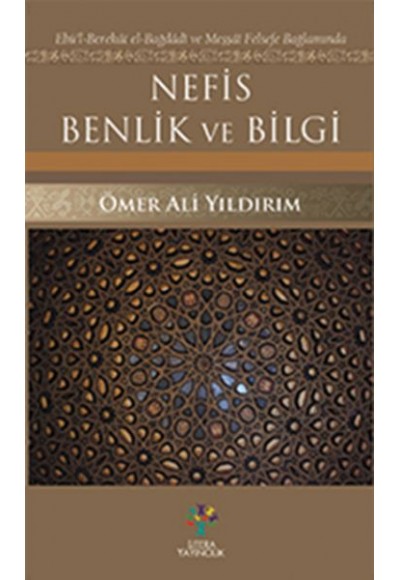 Nefis Benlik ve Bilgi