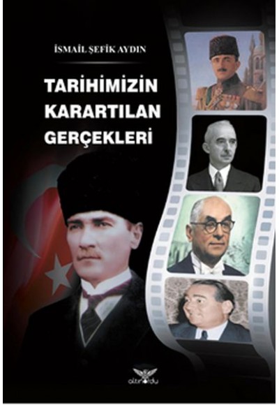 Tarihimizin Karartılan Gerçekleri