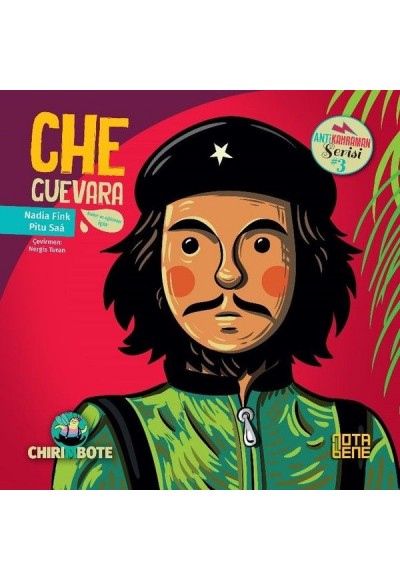 Anti Kahraman Serisi 3 - Che Guevara