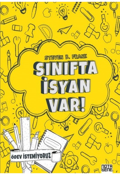 Sınıfta İsyan Var!-Ödev İstemiyoruz