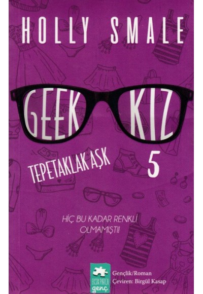 Geek Kız 5 Tepetaklak Aşk