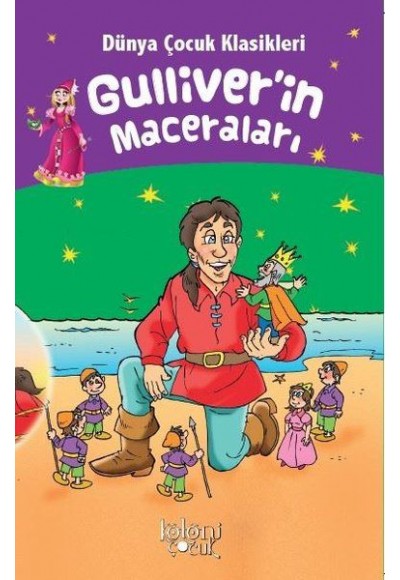 Gulliverin Maceraları - Dünya Çocuk Klasikleri