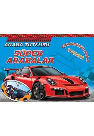 Araba Tutkusu - Süper Arabalar