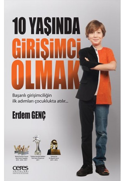 10 Yaşında Girişimci Olmak