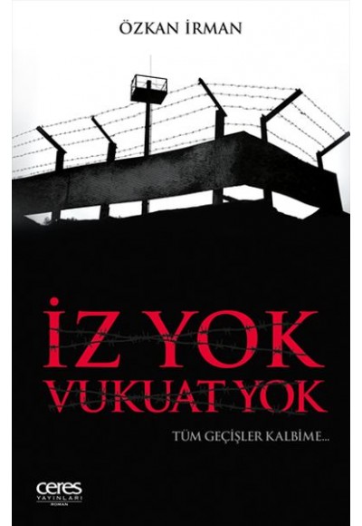 İz Yok Vukuat Yok