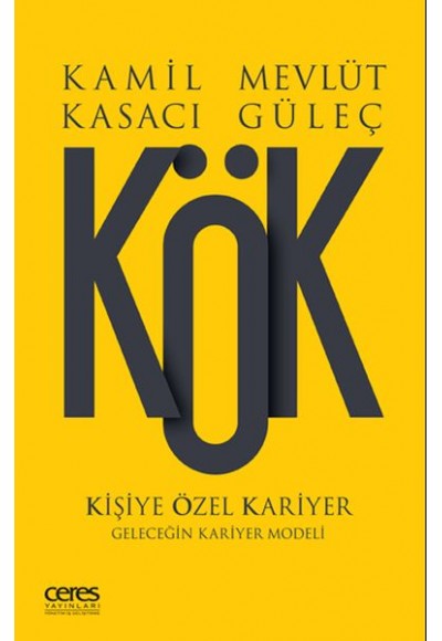 KÖK - Kişiye Özel Kariyer
