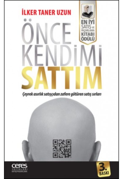 Önce Kendimi Sattım