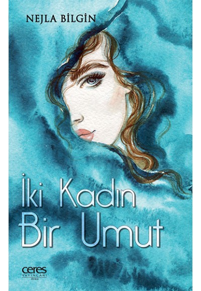 İki Kadın Bir Umut