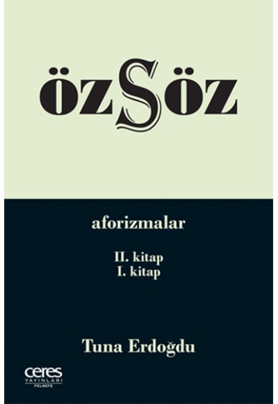 Özsöz - Aforizmalar