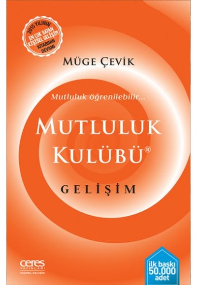 Mutluluk Kulübü Gelişim