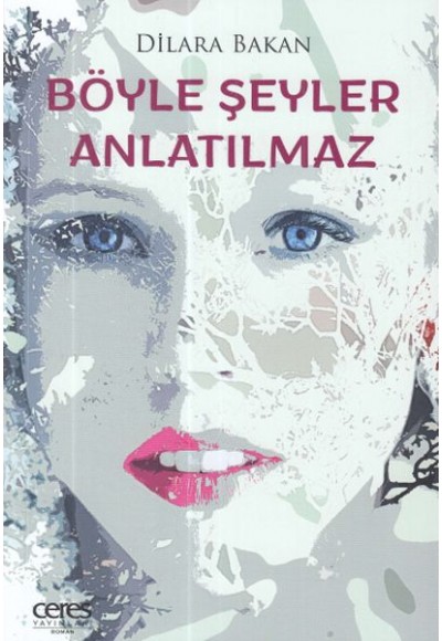 Böyle Şeyler Anlatılmaz