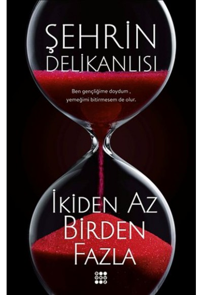 İkiden Az Birden Fazla