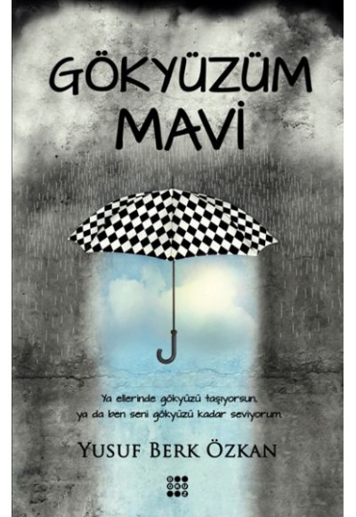 Gökyüzüm Mavi