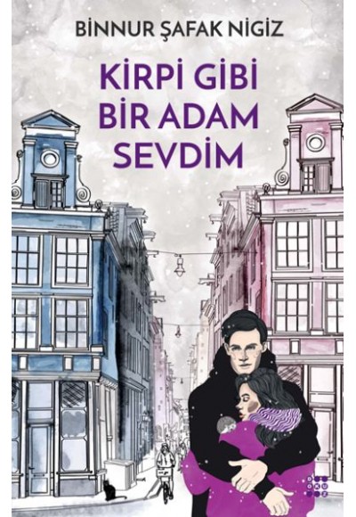 Kirpi Gibi Bir Adam Sevdim