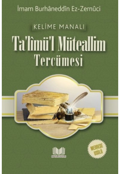 Talimül Müteallim Medrese Usulü Kelime Manalı