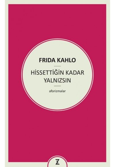 Hissettiğin Kadar Yalnızsın