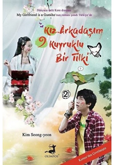 Kız Arkadaşım 9 Kuyruklu Bir Tilki - 2. Kitap