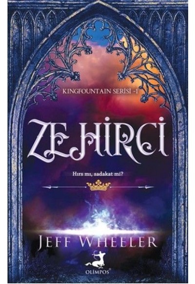 Zehirci - Kingfountain Serisi 1