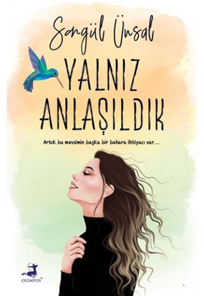 Yalnız Anlaşıldık