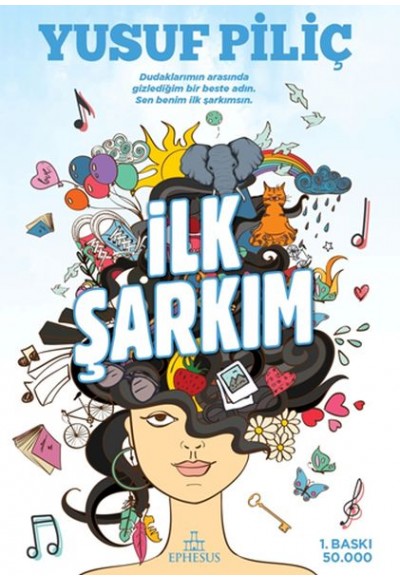 İlk Şarkım (Ciltli)