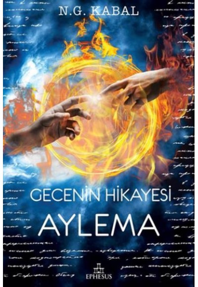 Gecenin Hikayesi - Aylema (Ciltli)