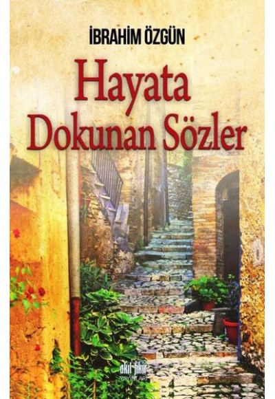 Hayata Dokunan Sözler