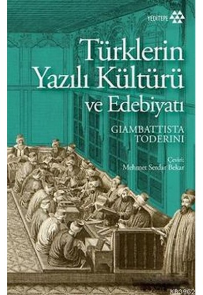 Türklerin Yazılı Kültürü ve Edebiyatı