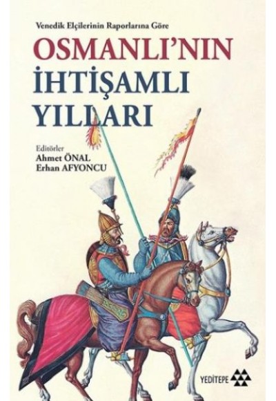 Osmanlının İhtişamlı Yılları