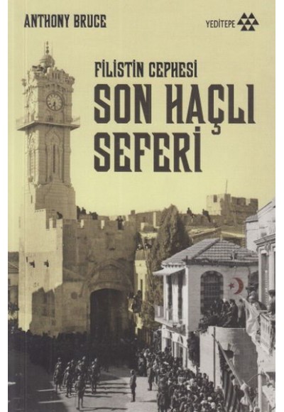 Filistin Cephesi - Son Haçlı Seferi