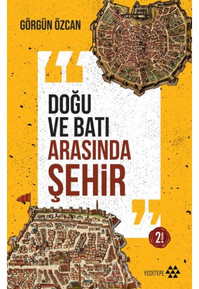 Doğu ve Batı Arasında Şehir