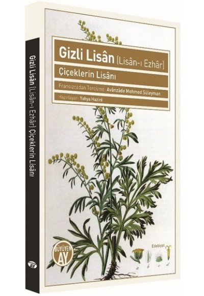 Gizli Lisan - Çiçeklerin Lisanı