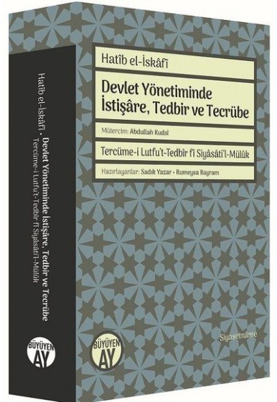 Devlet Yönetiminde İstişare, Tedbir ve Tecrübe