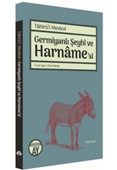 Germiyanlı Şeyhi ve Harname'si