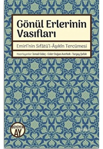 Gönül Erlerinin Vasıfları