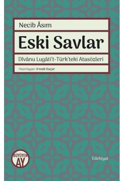 Eski Savlar Necib Asım